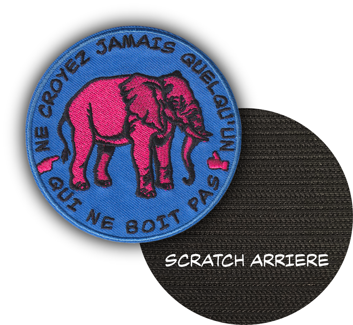 MAXIMUMPATCHES - Diamètre: 8 cm - Ecusson Patch Brodé Avec Scratch Cousu Au Dos + Carré Scratch A Coudre, Face Opposé Offerte, Ne Croyez Jamais Quelqu'un Qui Ne Boit Pas