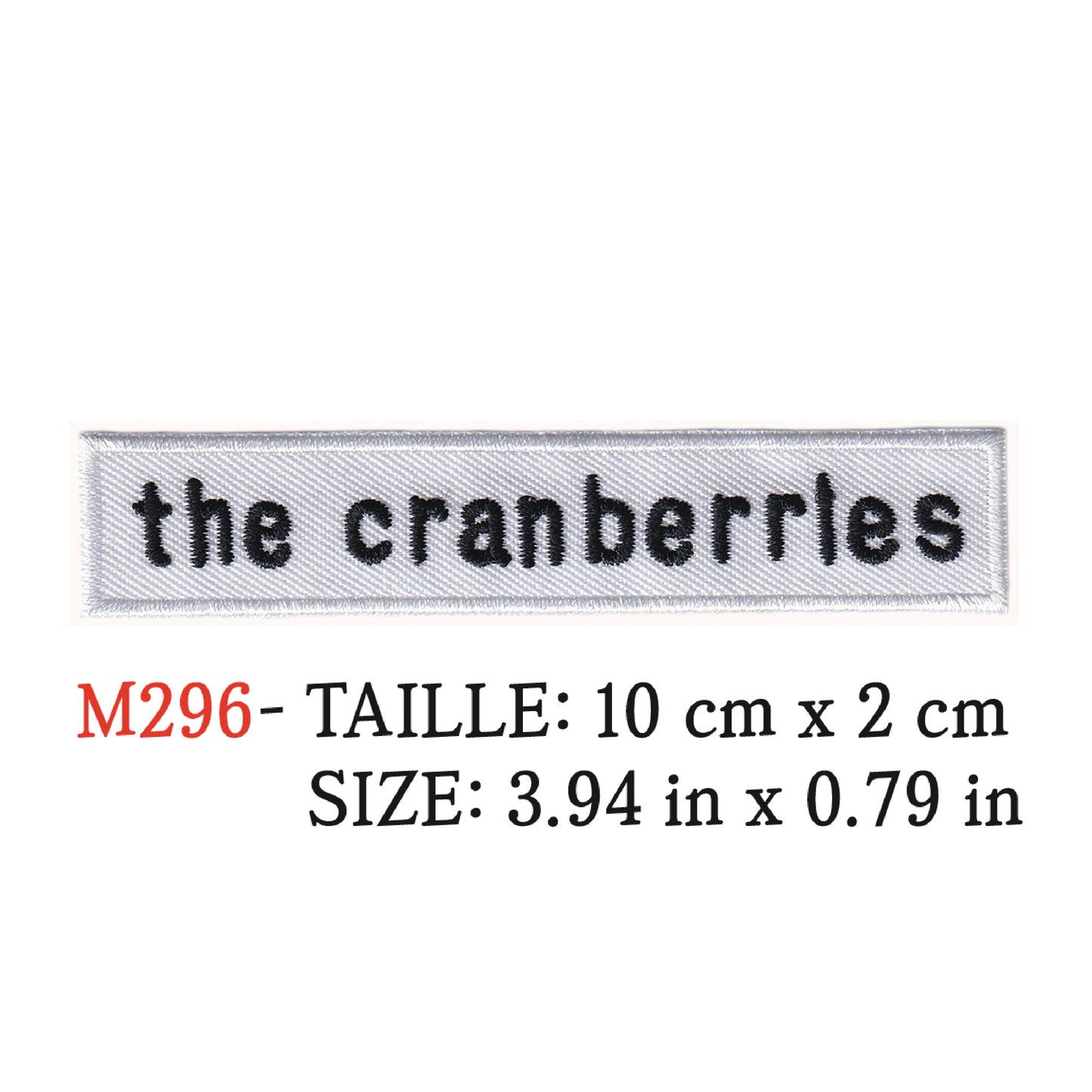 MAXIMUMPATCHES - Ecusson Patch Brodé Thermocollant - 10 cm x 2 cm - The cranberries Groupe Musique Rock Punk Hard Trash Métal Heavy Psychedelic