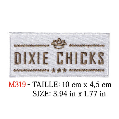 MAXIMUMPATCHES - Ecusson Patch Brodé Thermocollant - 10 cm x 4,5 cm - Dixie Chicks Groupe Musique Rock Punk Hard Trash Métal Heavy Psychedelic