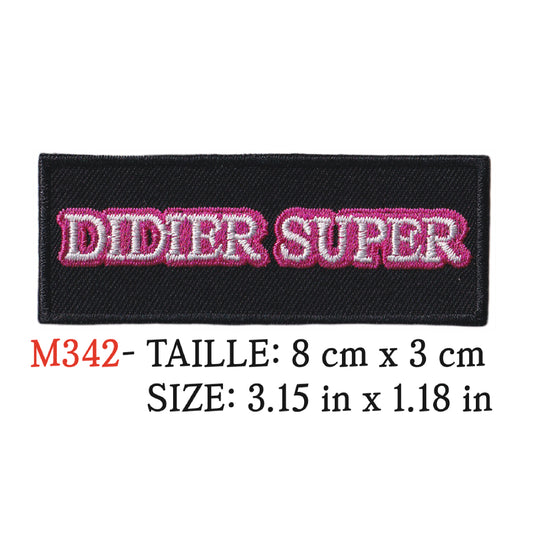 MAXIMUMPATCHES - Ecusson Patch Brodé Thermocollant - 8 cm x 3 cm - Didier Super Groupe Musique Rock Punk Hard Trash Métal Heavy Psychedelic